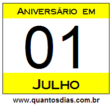 Contagem Regressiva Para Aniversário de Quem Nasceu em 1º de Julho Quantos Dias Para Aniversário Quem Nasceu em 1º de Julho