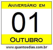 Contagem Regressiva Para Aniversário de Quem Nasceu em 1º de Outubro Quantos Dias Para Aniversário Quem Nasceu em 1º de Outubro