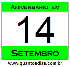 Quantos Dias Para Aniversário Quem Nasceu em 14 de Setembro