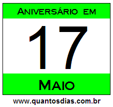 Contagem Regressiva Para Aniversário de Quem Nasceu em 17 de Maio Quantos Dias Para Aniversário Quem Nasceu em 17 de Maio