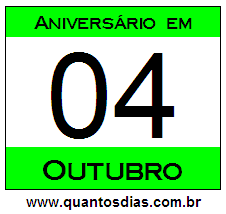 Quantos Dias Para Aniversário Quem Nasceu em 4 de Outubro