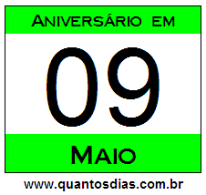 Contagem Regressiva Para Aniversário de Quem Nasceu em 9 de Maio Quantos Dias Para Aniversário Quem Nasceu em 9 de Maio
