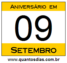 Quantos Dias Para Aniversário Quem Nasceu em 9 de Setembro